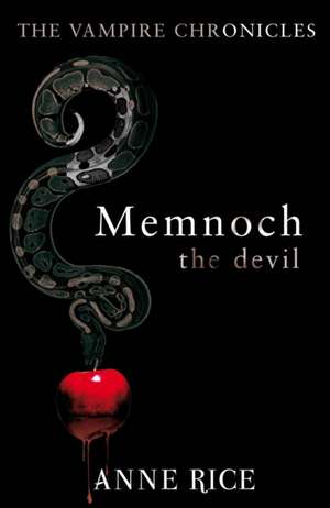 Memnoch The Devil de Anne Rice