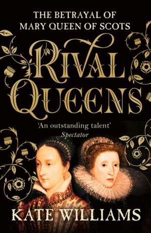 Rival Queens de Kate Williams