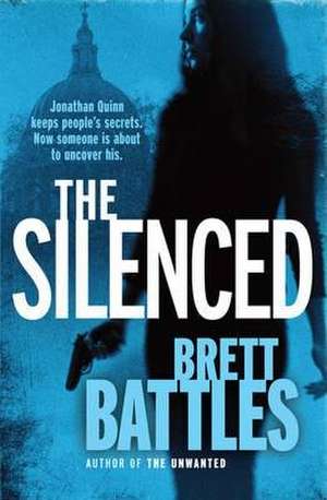 The Silenced de Brett Battles