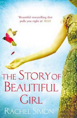 The Story of Beautiful Girl de Rachel Simon