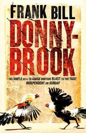 Donnybrook de Frank Bill