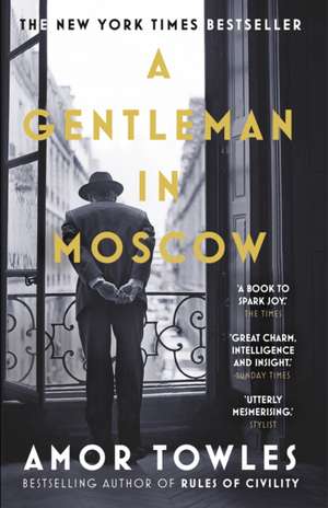 A Gentleman in Moscow de Amor Towles