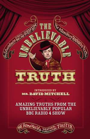 The Unbelievable Truth de Graeme Garden