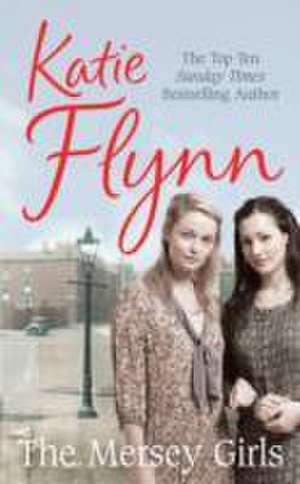 The Mersey Girls de Katie Flynn