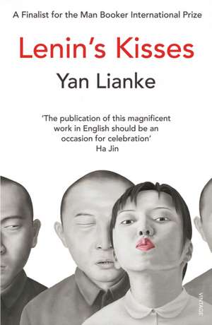 Lenin's Kisses de Yan Lianke