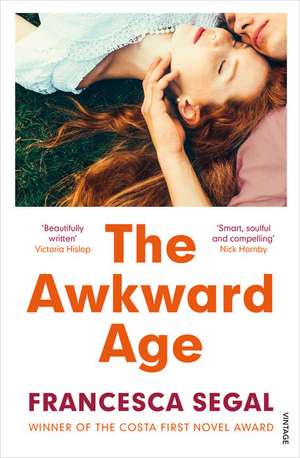 The Awkward Age de Francesca Segal