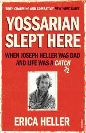 Heller, E: Yossarian Slept Here