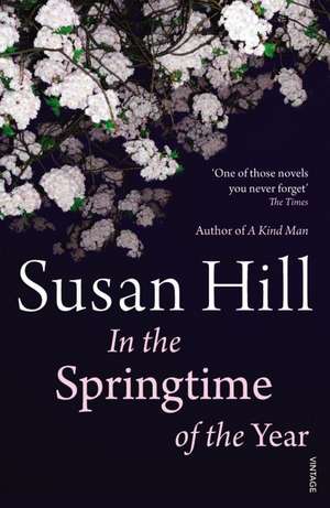 In the Springtime of the Year de Susan Hill