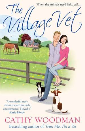 The Village Vet de Cathy Woodman