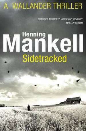 Sidetracked de Henning Mankell