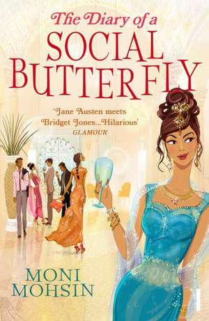 The Diary of a Social Butterfly de Moni Mohsin