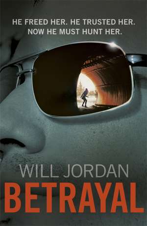 Betrayal de Will Jordan