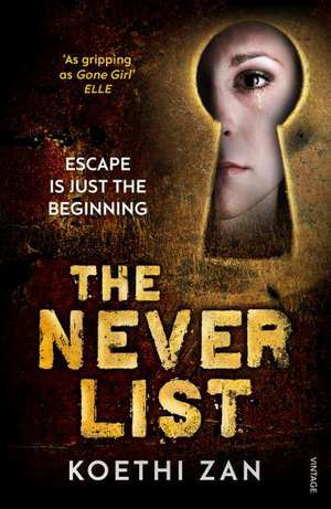 The Never List de Koethi Zan