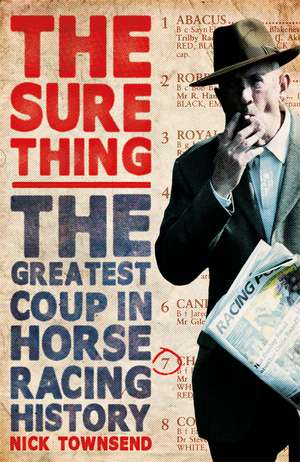 The Sure Thing de Nick Townsend