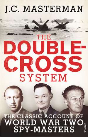 Masterman, J: Double-Cross System de Sir John Masterman