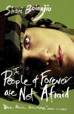 The People of Forever are not Afraid de Shani Boianjiu