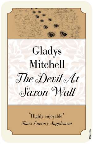 The Devil at Saxon Wall de Gladys Mitchell