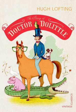 The Story of Doctor Dolittle de Hugh Lofting