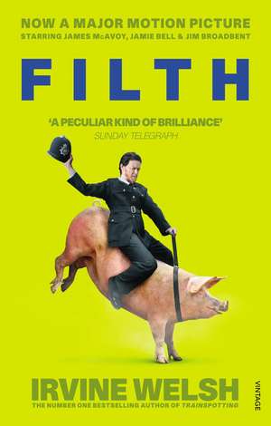 Filth de Irvine Welsh