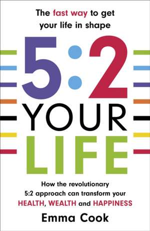 5:2 Your Life de Emma Cook