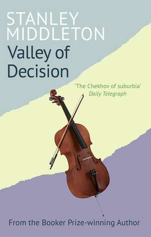 Valley Of Decision de Stanley Middleton