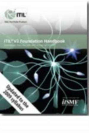 Itil V3 Foundation Handbook (Pocketbook): Pack of 10 de U K Stationery Office