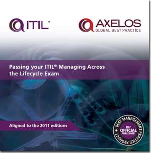 Passing your ITIL managing across the lifecycle exam de Anthony T. Orr