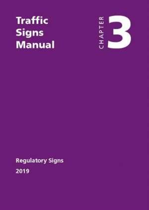 Traffic Signs Manual de The Stationery Office