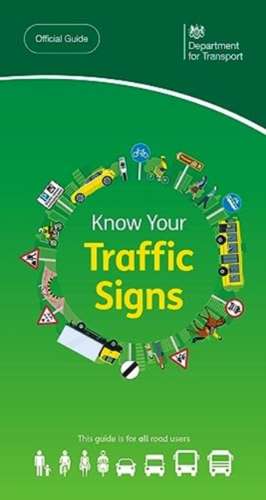 Know your traffic signs de Great Britain: Department for Transport