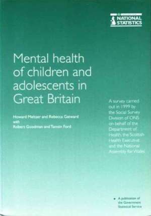 The Mental Health of Children and Adolescents in Great Britain de Nana