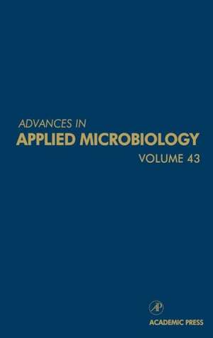 Advances in Applied Microbiology de Saul L. Neidleman