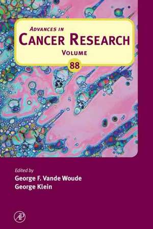 Advances in Cancer Research de George F. Vande Woude