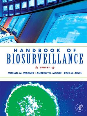 Handbook of Biosurveillance de Michael M. Wagner