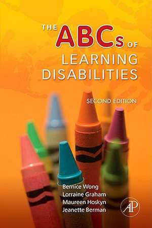 The ABCs of Learning Disabilities de Bernice Wong