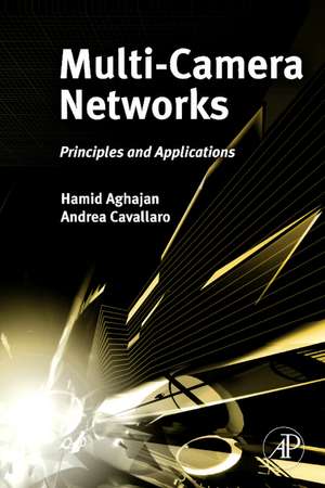Multi-Camera Networks de Hamid Aghajan