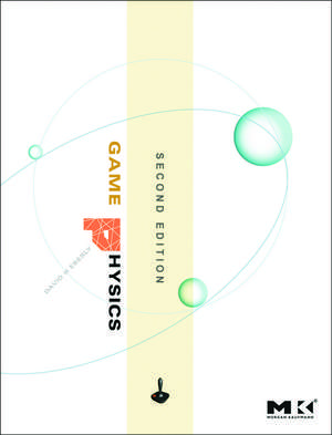 Game Physics de David H. Eberly