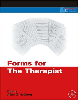 Forms for the Therapist de Allan G. Hedberg