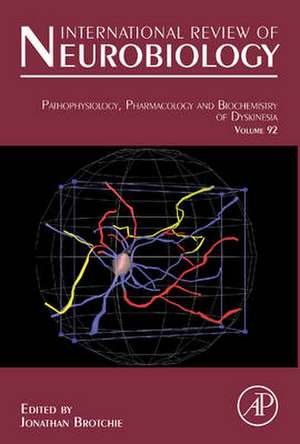 Pathophysiology, Pharmacology and Biochemistry of Dyskinesia de Jonathan Brotchie