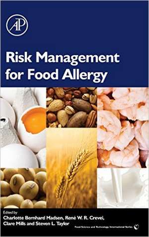 Risk Management for Food Allergy de Charlotte Madsen