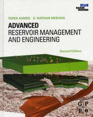 Advanced Reservoir Management and Engineering de Tarek Ahmed