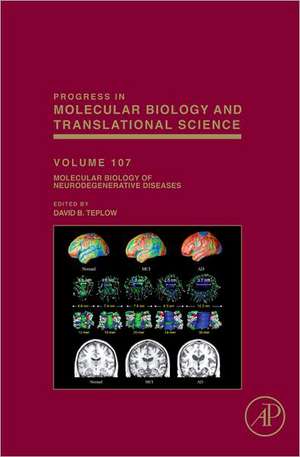 Molecular Biology of Neurodegenerative Diseases de David B. Teplow