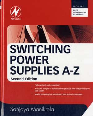 Switching Power Supplies A - Z de Sanjaya Maniktala