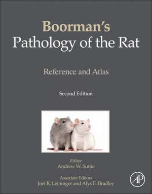 Boorman's Pathology of the Rat: Reference and Atlas de Andrew W. Suttie