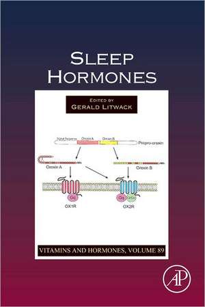 Sleep Hormones de Gerald Litwack