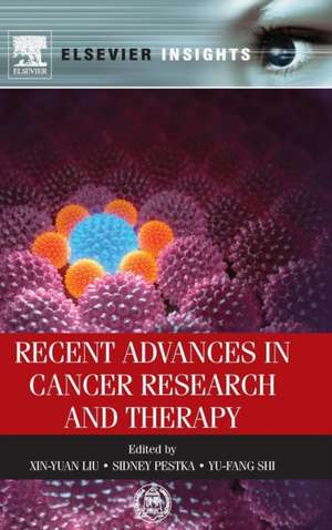 Recent Advances in Cancer Research and Therapy de Xin-Yuan Liu