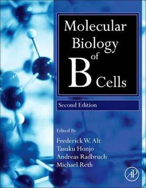 Molecular Biology of B Cells de Tasuku Honjo