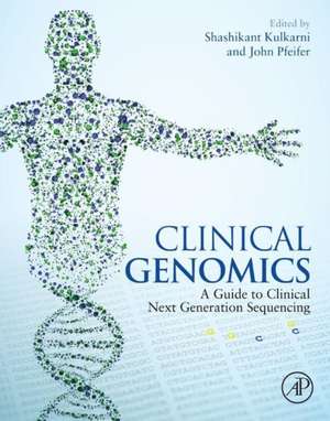 Clinical Genomics de Shashikant Kulkarni