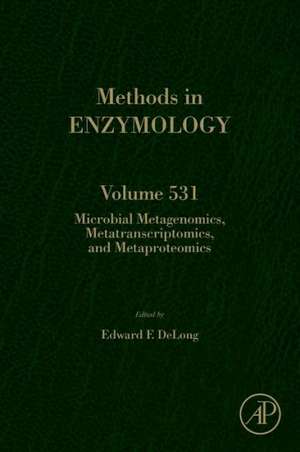 Microbial Metagenomics, Metatranscriptomics, and Metaproteomics de Ed DeLong