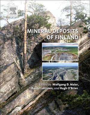 Mineral Deposits of Finland de Wolfgang Derek Maier