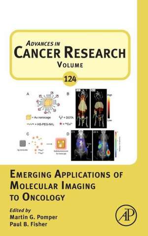 Emerging Applications of Molecular Imaging to Oncology de Martin Pomper